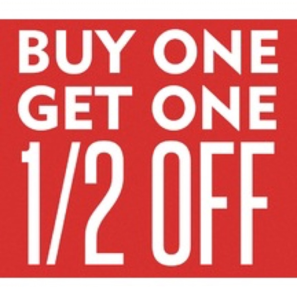 BOGO half off my entire closet! :)